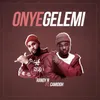 About Onyegelemi Song
