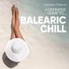 A Definitive Guide to... Balearic Chill (Pt. 1)-Continuous Mix