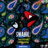 About Swahili-YouNotUs Remix Song