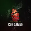 About Condamné Song
