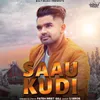 About Saau Kudi Song