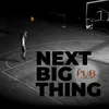 Next Big Thing