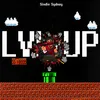 About LVL Up Song