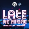 Late At Night-Original Mix