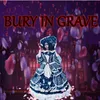 Bury in Grave