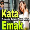 About Kata Emak Song