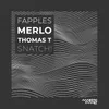Snatch!-Merlo Remix