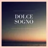 Dolce sogno