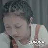 About Corona-Covid-19 Song