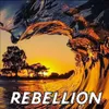 About rebellion Song