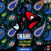 Swahili-YouNotUs Remix