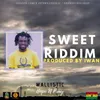 About Hope n' Pray-Sweet Riddim Song