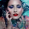 Drunk on You-Silvio Carrano, Marcel Remix