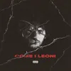 About Come i leoni Song
