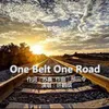 About One Belt One Road Song