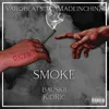 About Smoke Song