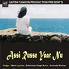 About Assi Russe Yaar Nu Song