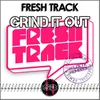 Grind It Out-Furniture Crew Remix