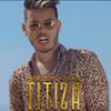 About Titiza Song