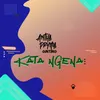 About Kata Ngena Song