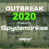 About Outbreak 2020 Song