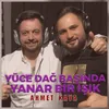 About Yüce Dağ Başında Yanar Bir Işık Song