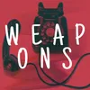 Weapons