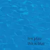 This Is Blue