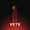 About Vete Song