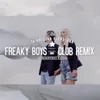 Ta Malutka Blondynka-Freaky Boys Club Remix