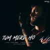 About Tum Mere Ho Song