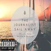 The Journalist Sail Away
