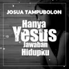 Hanya Jesus Jawaban Hidupku