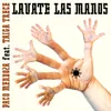 About Lavate las Manos Song