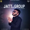 About Jatt da Group Song