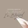 About I'm Blessed Song
