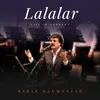 About Lalalar-Live In Concert Song