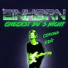About Checkst du's nicht-Corona Edit Song