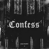 About Confess Song