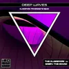 About Deep Waves-Classwork Progressive Remix Song