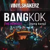 Bangkok (Bang Bang)-Thrustmode Remix Edit