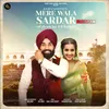 About Mere Wala Sardar-Remix Song