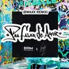 About Pra Falar de Amor-Bwaxx Remix Song