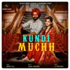 About Kundi Muchh Song