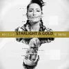 About Starlight & Gold-Club Remix Song