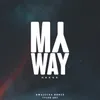 My Way-Swajjiex Remix