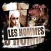 About Les hommes Song