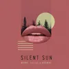 About Silent Sun Song