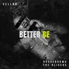 About Better Be Song