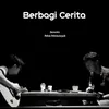 Berbagi Cerita